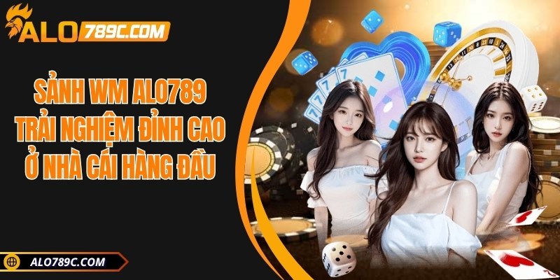 Sảnh WM